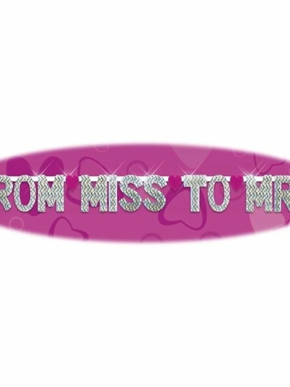Pipedream Bachelorette 'From Miss to Mrs' Banner - Hot Pink and Silver